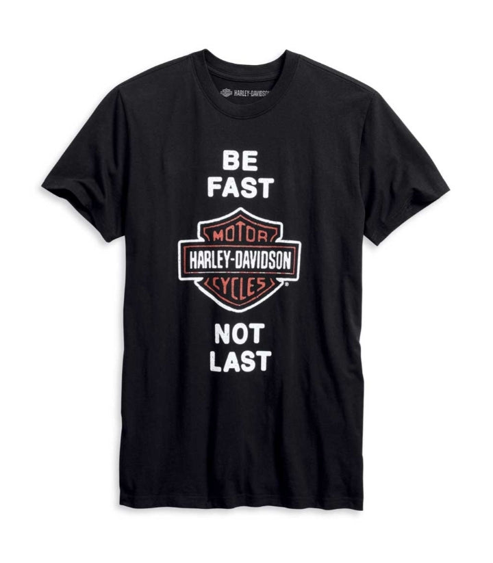 Harley-Davidson Be Fast Not Last Mens T-Shirt